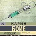 Cover-Bild zum Titel 'Kallokain' von 'Karin Boye'