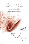 Cover-Bild zum Titel 'Biraz' von 'Betül Akkavuk Serce'