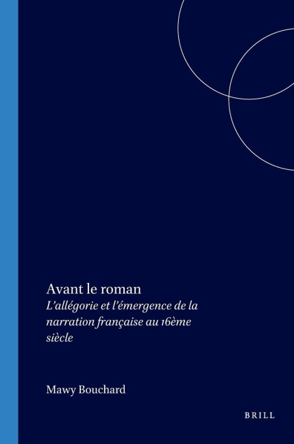 Avant le roman - Mawy Bouchard