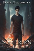 Cover-Bild zum Titel 'The Sorcerer's Legacy' von 'Peter Gulgowski'