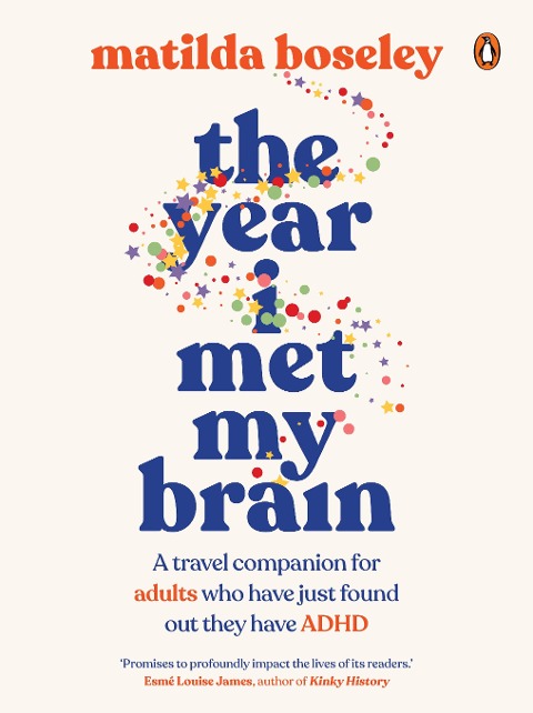 The Year I Met My Brain - Matilda Boseley