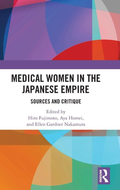 Medical Women in the Japanese Empire - 