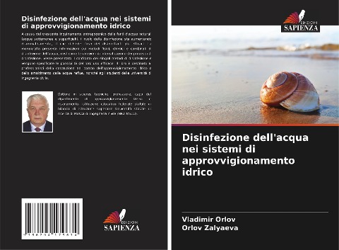 Disinfezione dell'acqua nei sistemi di approvvigionamento idrico - Vladimir Orlov, Orlov Zalyaeva