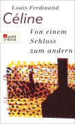 Cover-Bild zum Titel 'Von einem Schloss zum andern' von 'Louis-Ferdinand Céline'