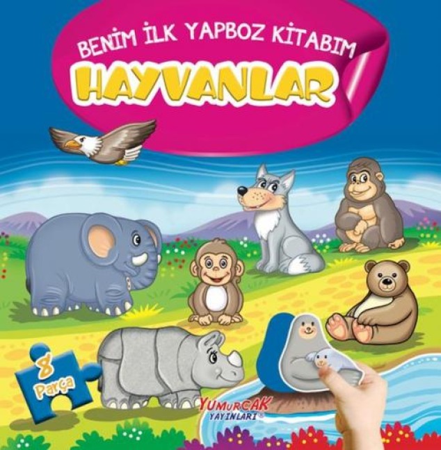 Hayvanlar - Benim Ilk Yapboz Kitabim - ,