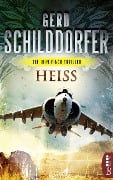 Cover-Bild zum Titel 'Heiß' von 'Gerd Schilddorfer'