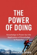 Cover-Bild zum Titel 'The Power of Doing' von 'Emmanuel Okiria'