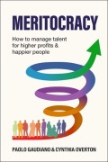 Cover-Bild zum Titel 'Meritocracy' von 'Paolo Gaudiano, Cynthia Annette Overton'