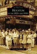 Cover-Bild zum Titel 'Houston in the 1920s and 1930s' von 'Story J Sloane III'