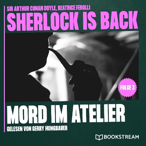 Mord im Atelier - Arthur Conan Doyle, Beatrice Ferolli