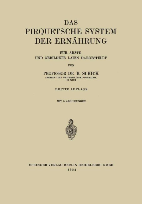 Das Pirquetsche System der Ernährung - Béla Schick