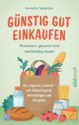 Cover-Bild zum Titel 'Günstig gut einkaufen' von 'Annette Sabersky'