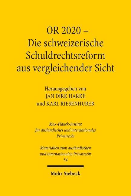 OR 2020 - Die schweizerische Schuldrechtsreform aus vergleichender Sicht - 