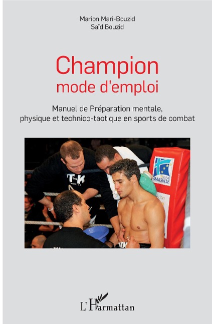 Champion mode d'emploi - Bouzid, Mari-Bouzid