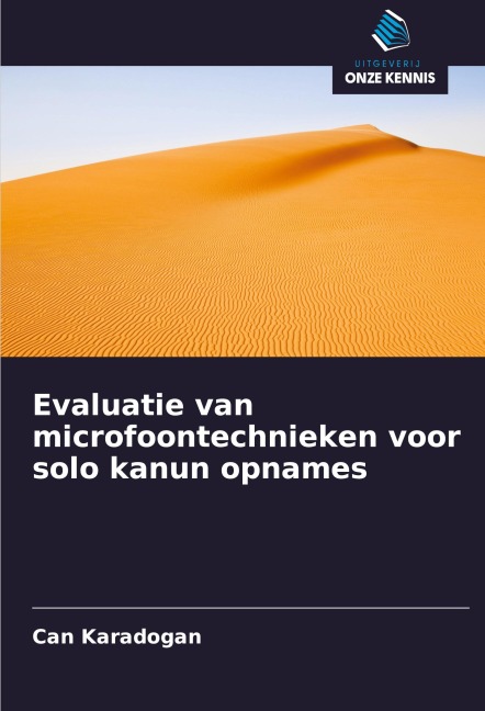 Evaluatie van microfoontechnieken voor solo kanun opnames - Can Karadogan