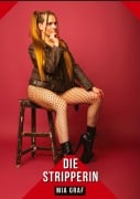 Cover-Bild zum Titel 'Die Stripperin' von 'Mia Graf'