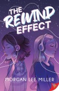 Cover-Bild zum Titel 'The Rewind Effect' von 'Morgan Lee Miller'