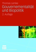 Cover-Bild zum Titel 'Gouvernementalität und Biopolitik' von 'Thomas Lemke'