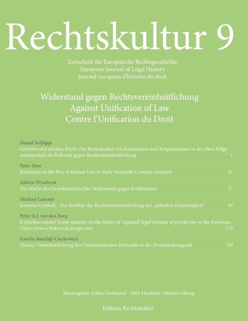 Rechtskultur 9 - Daniel Schläppi, Adrien Wyssbrod, Michael Lauener, Peter A. J. van den Berg, Peter Hess