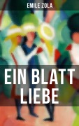 Cover-Bild zum Titel 'Ein Blatt Liebe' von 'Emile Zola'