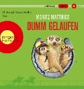 Dumm gelaufen - Moritz Matthies