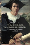 Cover-Bild zum Titel 'Julianische Tage im Schatten der Piazza' von 'Joscijka Abels'
