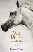 Cover-Bild zum Titel 'One Dollar Horse' von 'Lauren St. John'