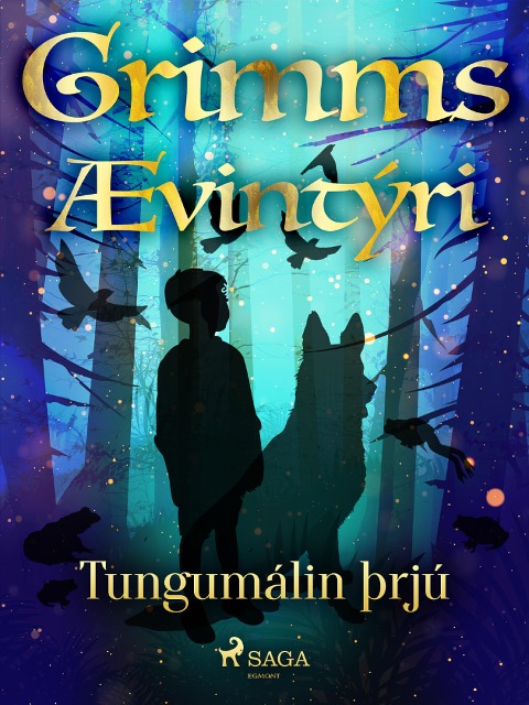 Tungumálin þrjú - Grimmsbræður