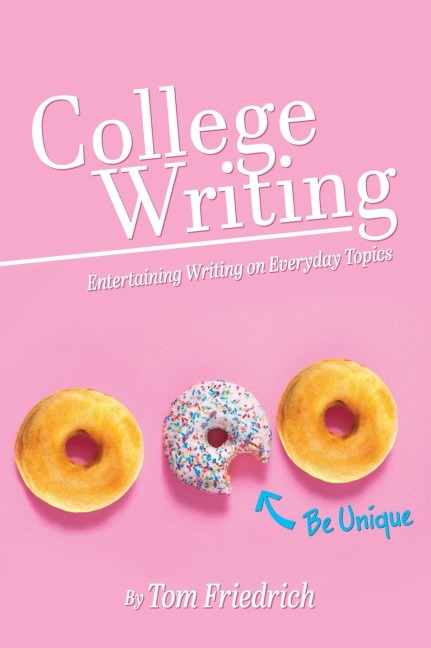 College Writing - Thomas Friedrich