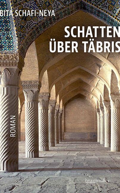 Schatten über Täbris - Bita Schafi-Neya
