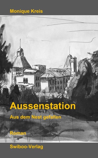 Aussenstation - Monique Kreis