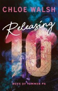 Cover-Bild zum Titel 'Releasing 10' von 'Chloe Walsh'