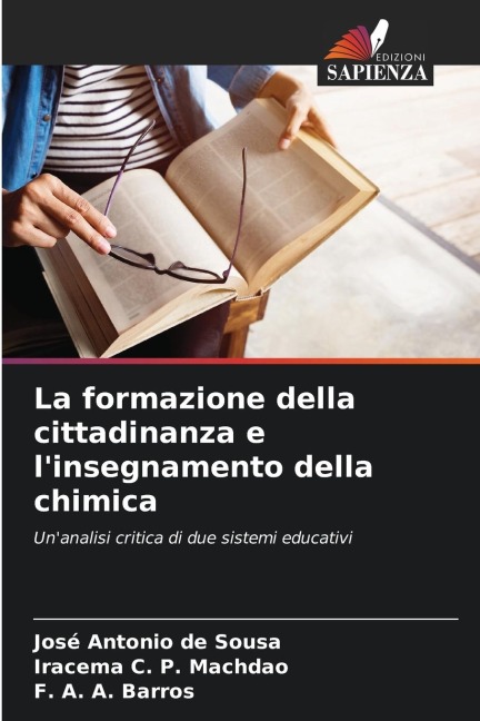 La formazione della cittadinanza e l'insegnamento della chimica - José Antonio de Sousa, Iracema C. P. Machdao, F. A. A. Barros