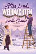 Cover-Bild zum Titel 'Altes Land, Weihnachten und eine zweite Chance' von 'Isabella Keller'