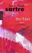 Cover-Bild zum Titel 'Der Ekel' von 'Jean-Paul Sartre'