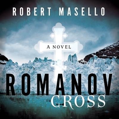 The Romanov Cross - Robert Masello
