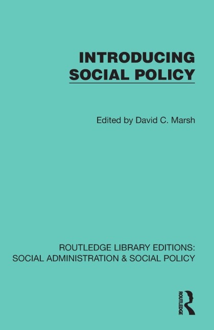 Introducing Social Policy - 