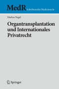 Cover-Bild zum Titel 'Organtransplantation und Internationales Privatrecht' von 'Markus Nagel'