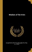 Cover-Bild zum Titel 'Madam of the Ivies' von 'Elizabeth Phipps Train, Edward Stratton Holloway'