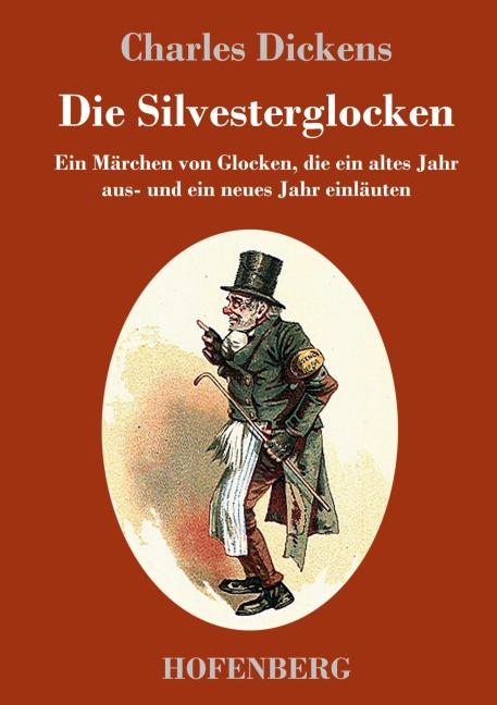 Die Silvesterglocken - Charles Dickens