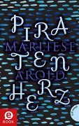 Piratenherz - Marliese Arold