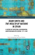 Cover-Bild zum Titel 'Adam Smith and The Wealth of Nations in Spain' von ''