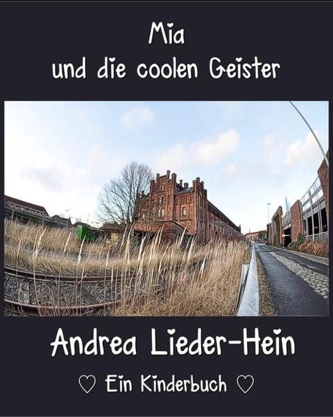 Mia und die coolen Geister - Andrea Lieder-Hein