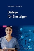Cover-Bild zum Titel 'Dialyse für Einsteiger' von 'Gerd Breuch, Kerstin Gerpheide, Ruth Kauer, Willi Servos'