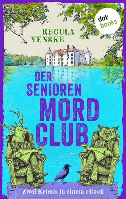 Der Seniorenmordclub - Regula Venske