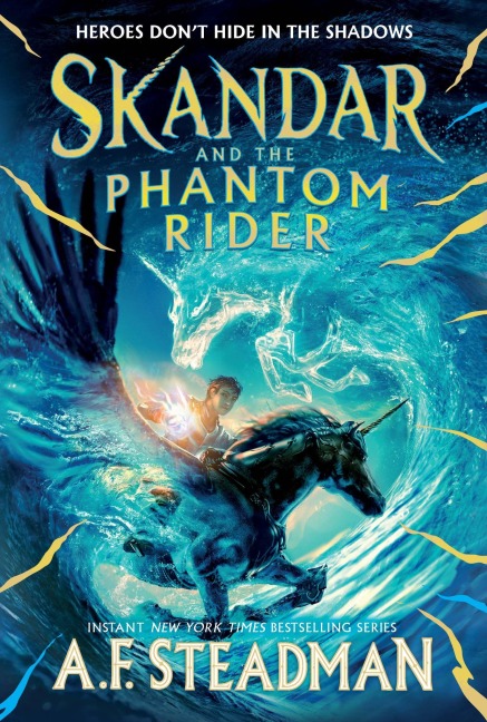Skandar and the Phantom Rider - A F Steadman