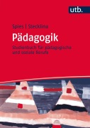Cover-Bild zum Titel 'Pädagogik' von 'Anke Spies, Gerd Stecklina'