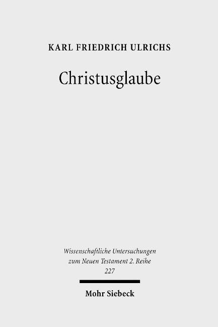Christusglaube - Karl F. Ulrichs