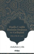 Cover-Bild zum Titel 'Hadis Usulü Ilminin Dogusu ve Gelisimi - Hicri Ilk Üc Asir' von 'Abdullah Celik'
