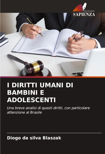 I DIRITTI UMANI DI BAMBINI E ADOLESCENTI - Diogo Da Silva Blaszak